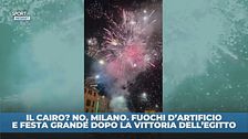 Egitto agli ottavi, fuochi d'artificio e festa a Milano