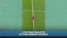 L'ultimo saluto di Guillermo Ochoa