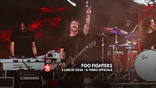 Foo Fighters: il video ufficiale. I-Days Milano 5 luglio 2026