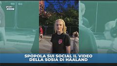 Spopola sui social il video della sosia di Haaland