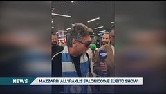 Mazzarri sbarca a Salonicco e fa lo show in italiano, inglese e greco