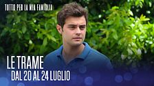 Le trame dal 20 al 24 luglio
