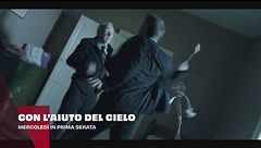 Con l'aiuto del Cielo - Un miracolo inaspettato