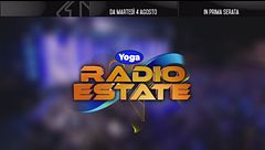 Yoga Radio Estate: da martedì 4 agosto, su Italia 1