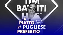 Qual è il piatto pugliese preferito degli artisti di TIM BATTITI LIVE?