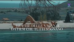 Le case delle vacanze da film che tutti sognano