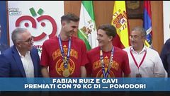 Fabian Ruiz e Gavi premiati in pomodori