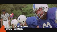 Lo chiamavano Bulldozer