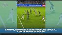 Neymar, doppietta ed esultanza alla poker per gli haters