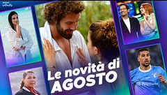 Ad agosto su Mediaset Infinity