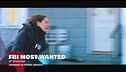 FBI: Most Wanted