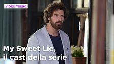 My Sweet Lie, il cast della serie