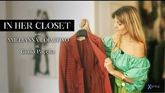 In Her Closet #1 Nel guardaroba di Amelianna Loiacono