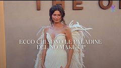 Ecco chi sono le paladine del no make-up