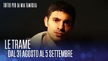 Le trame dal 31 agosto al 5 settembre