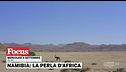 Namibia: la perla d'Africa