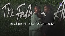 A$AP Rocky: 10 cose che forse non sapete di lui