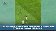 Il popolo nerazzurro non dimentica Dumfries: ovazione a fine Real-Inter
