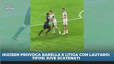 Huijsen provoca Barella e litiga con Lautaro: tifosi Juve scatenati