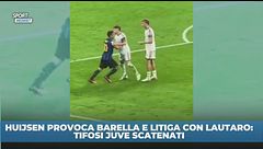 Huijsen provoca Barella e litiga con Lautaro: tifosi Juve scatenati