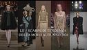 Le nuove scarpe che dettano tendenza dalle passerelle Autunno/Inverno 2026-2027