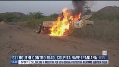 Breaking News delle 11.00 | Gli Houthi contro Riad, colpita nave iraniana