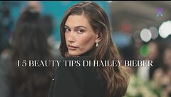 I 5 beauty tips di Hailey Bieber