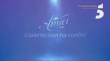 Amici. Il talento non ha confini