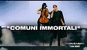 Tutte le emozioni del concerto "Comuni immortali"