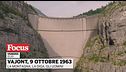 Vajont, 9 ottobre 1963: la montagna, la diga, gli uomini