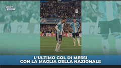 L'ultima volta di Messi con la Seleccion