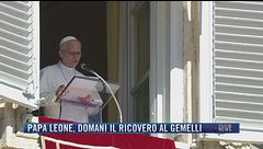 Breaking News delle 21.30 | Papa Leone, domani il ricovero al Gemelli