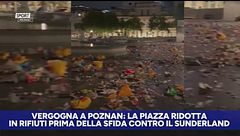 Vergogna a Poznan: piazza sommersa da rifiuti prima della sfida contro il Sunderland