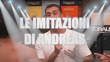 Le imitazioni di Andreas