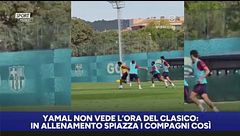 Yamal pronto per il Clasico: stupisce i compagni in allenamento con una magia