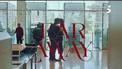 Far Away, prossimamente in esclusiva su Canale 5