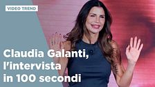 Claudia Galanti, l'intervista in 100 secondi