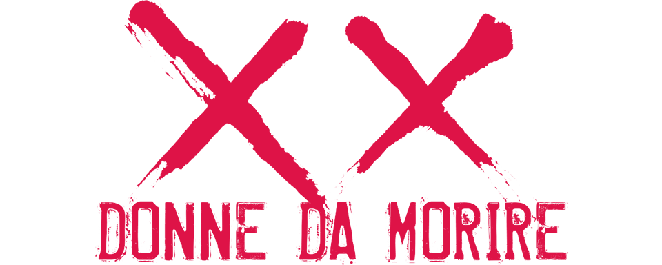 XX - Donne da morire - Film Mediaset Infinity