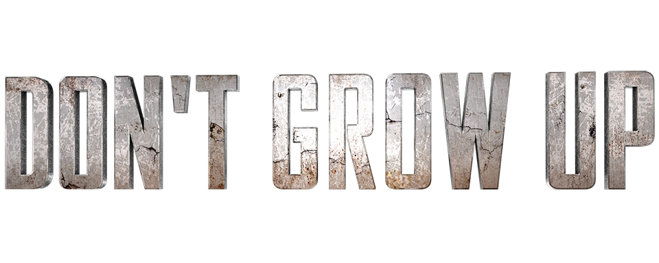 Don't grow up - Film Mediaset Infinity