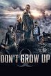 Trailer - Don't grow up
