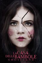 La casa delle bambole - Ghostland