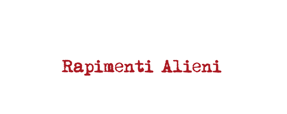 Alien abduction - Rapimenti alieni - Film Mediaset Infinity