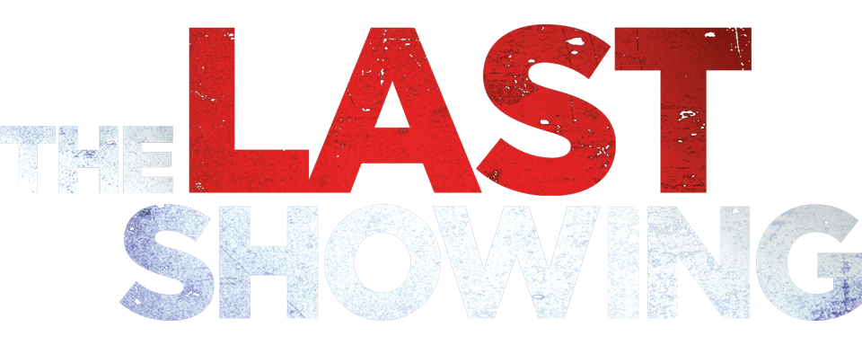 The Last Showing - Film Mediaset Infinity