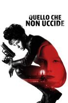 Quello che non uccide