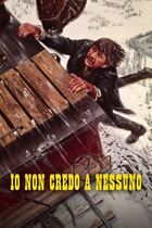 Io non credo a nessuno