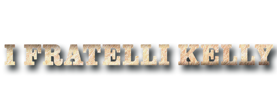 I fratelli Kelly - Film Mediaset Infinity