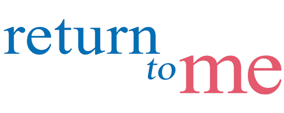 Return to Me - Film Mediaset Infinity