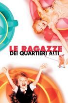 Le ragazze dei quartieri alti