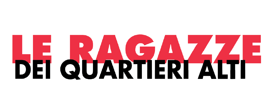 Le ragazze dei quartieri alti - Film Mediaset Infinity