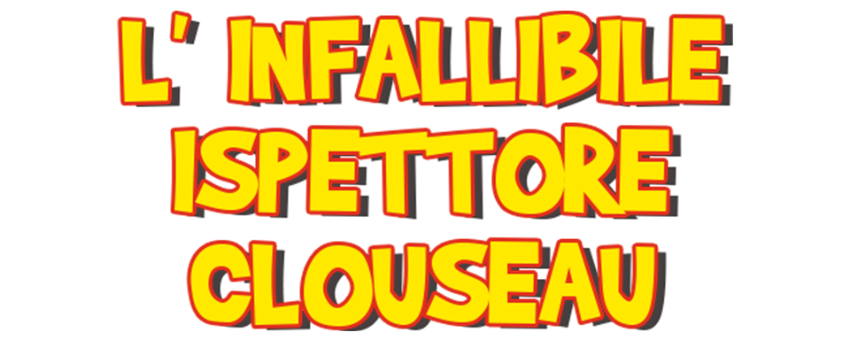 L'infallibile ispettore Clouseau - Film Mediaset Infinity
